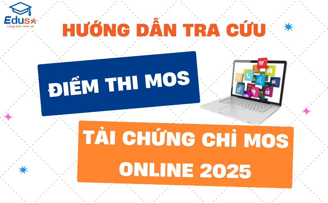 Hướng dẫn tra cứu điểm thi MOS và tải chứng chỉ MOS Online (Cập nhật 2025)