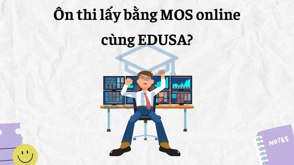 Ôn thi lấy bằng MOS online cùng EDUSA?