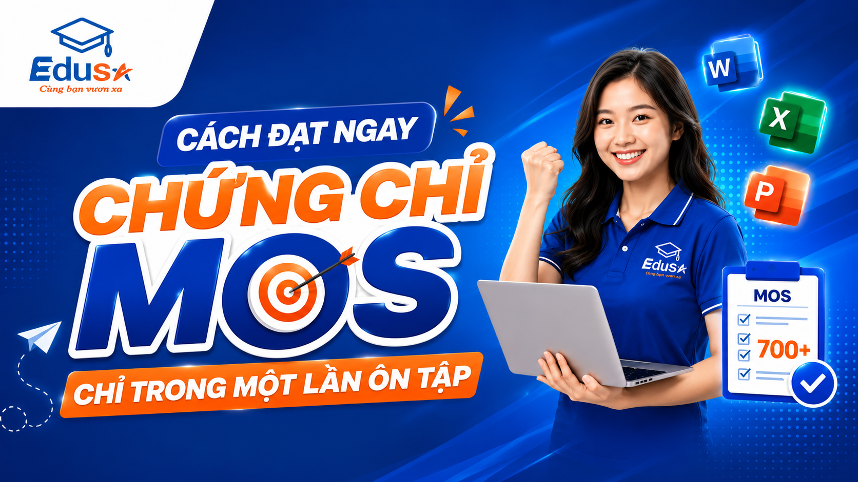 2. Cách đạt ngay chứng chỉ MOS chỉ trong một lần ôn tập