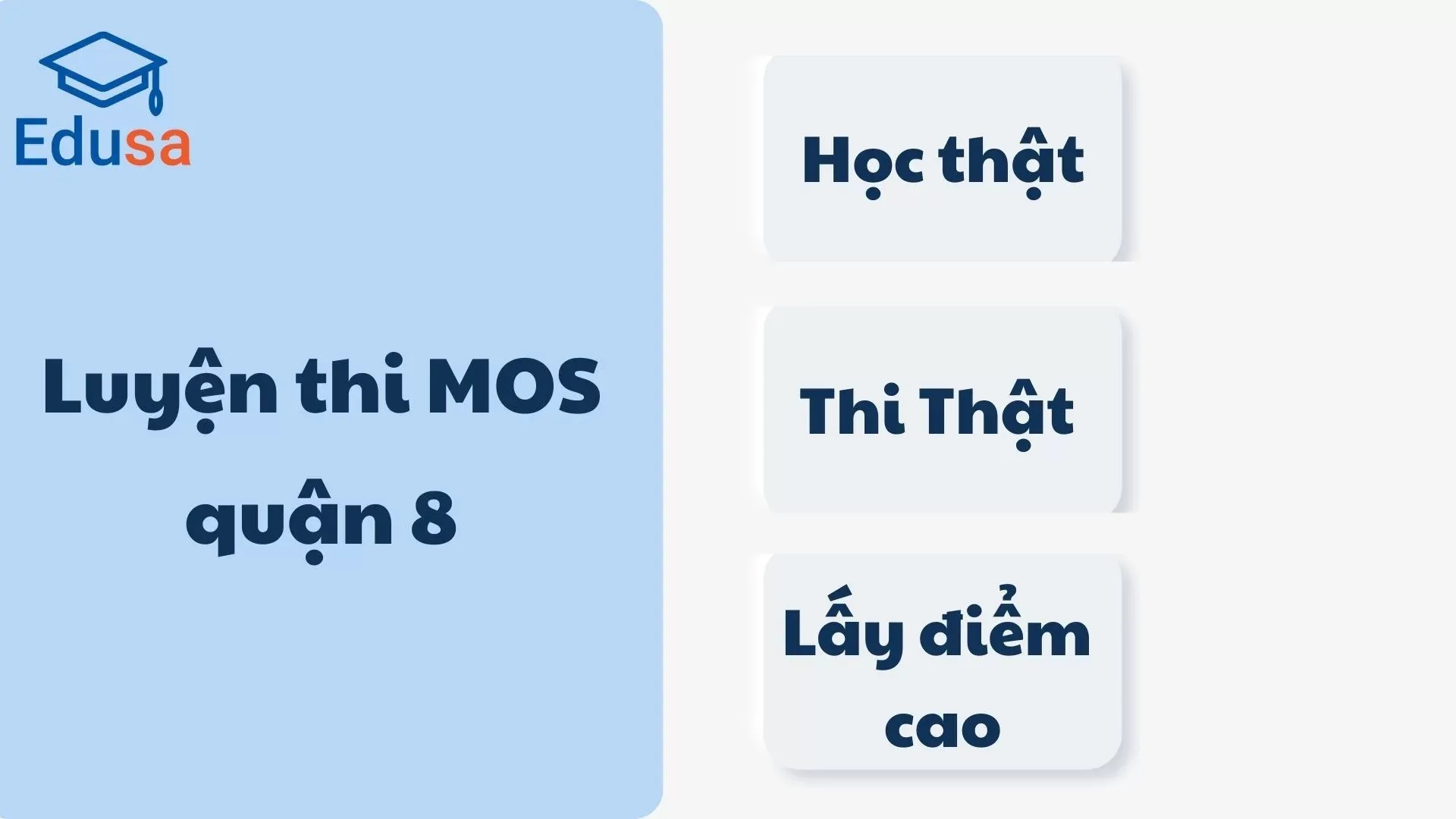 Luyện thi MOS quận 8 với Edusa - Học thật, Thi thật, Lấy điểm cao