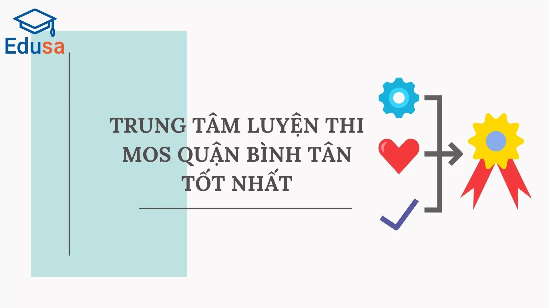 Địa chỉ luyện thi MOS tốt nhất tại quận Bình Tân - Edusa.