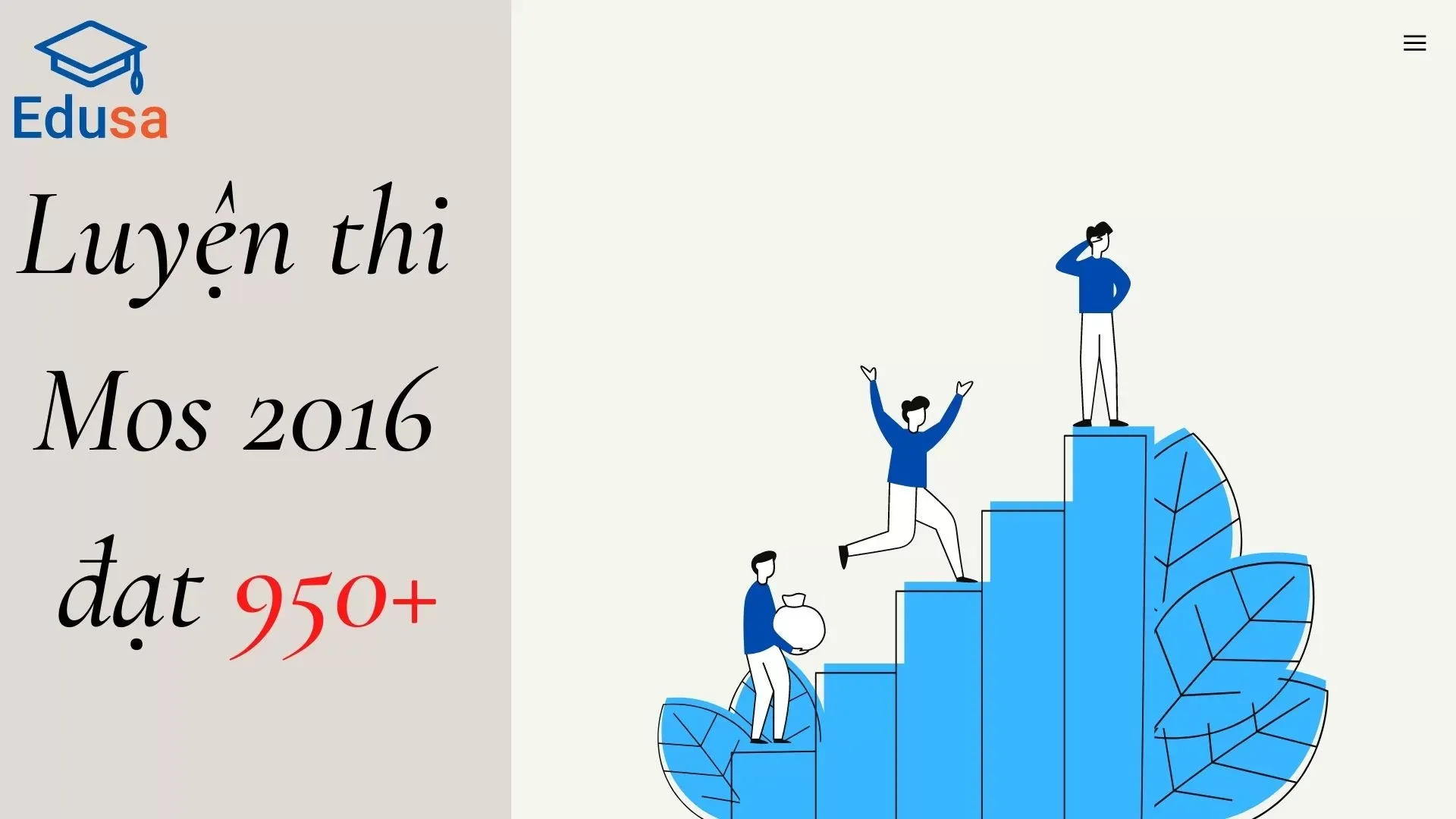Khóa luyện thi MOS 2016 đạt 950+ cùng Edusa