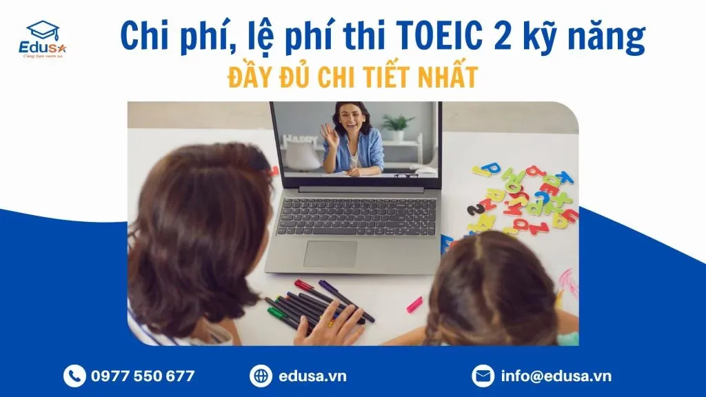 Phí thi TOEIC 2 kỹ năng