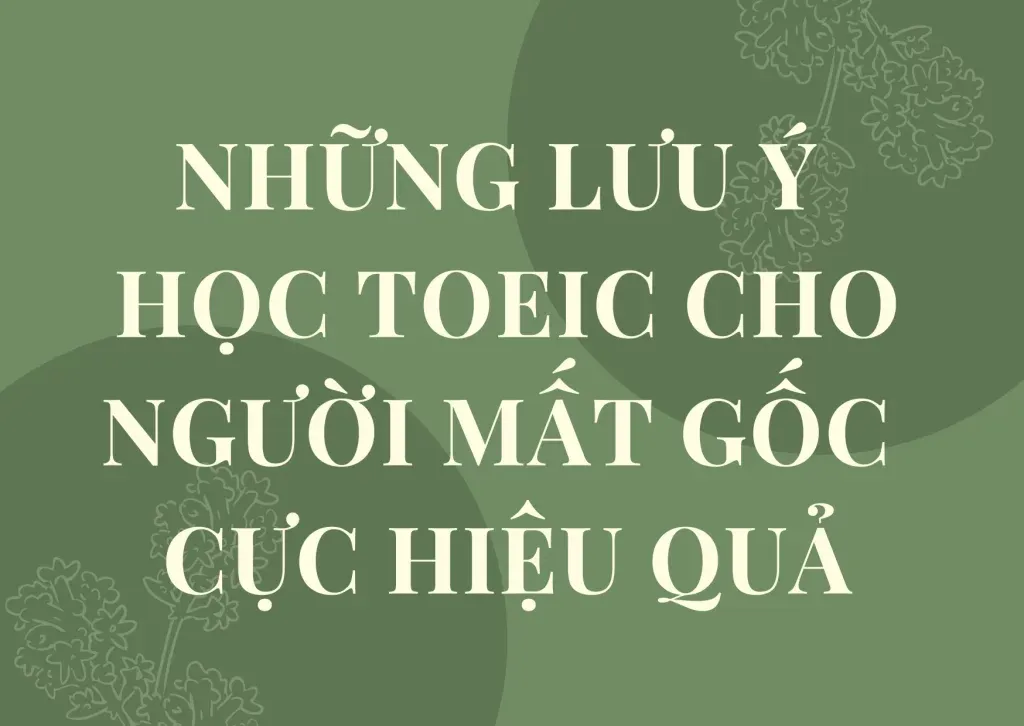Học TOEIC cho người mất gốc