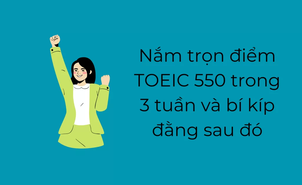 Điểm Toeic 550