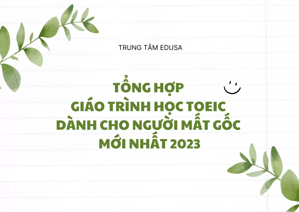 Cách học TOEIC dành cho người mất gốc giáo trình