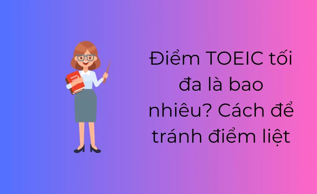 Điểm TOEIC tối đa