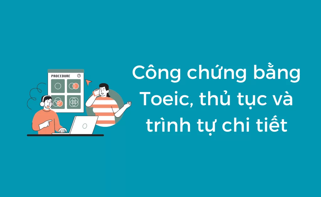 Công chứng chứng chỉ TOEIC