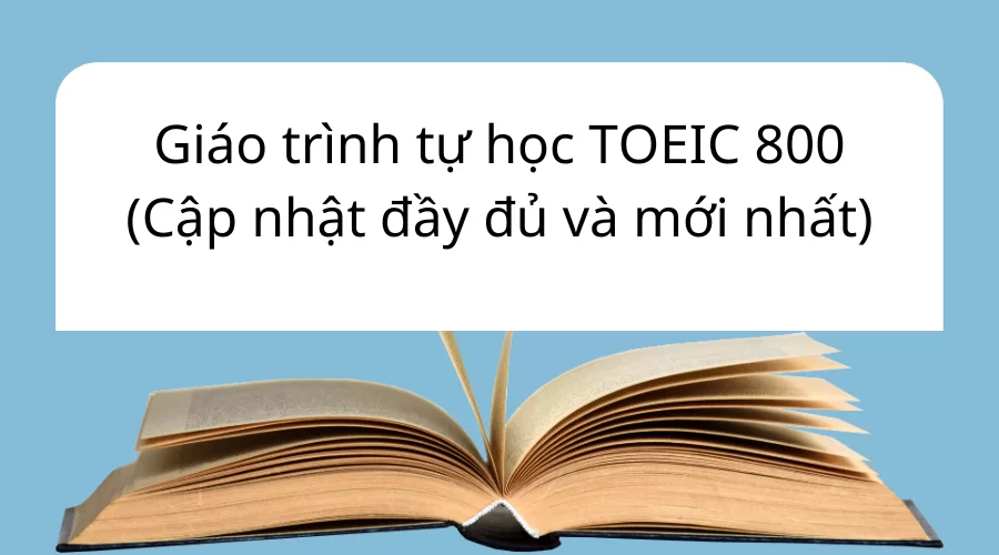 Giáo trình tự học TOEIC 800