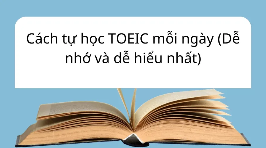 Tự học TOEIC mỗi ngày