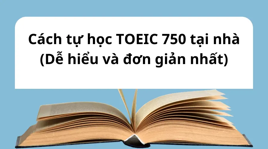 Tự học TOEIC 750