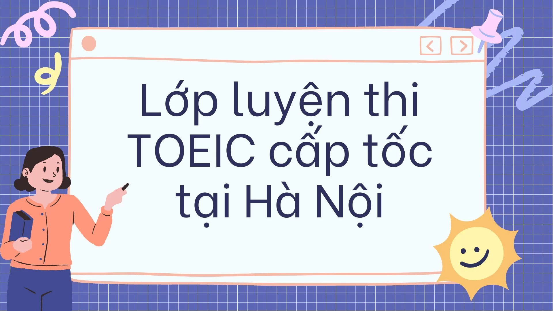 Lớp luyện thi TOEIC cấp tốc tại Hà Nội - Edusa