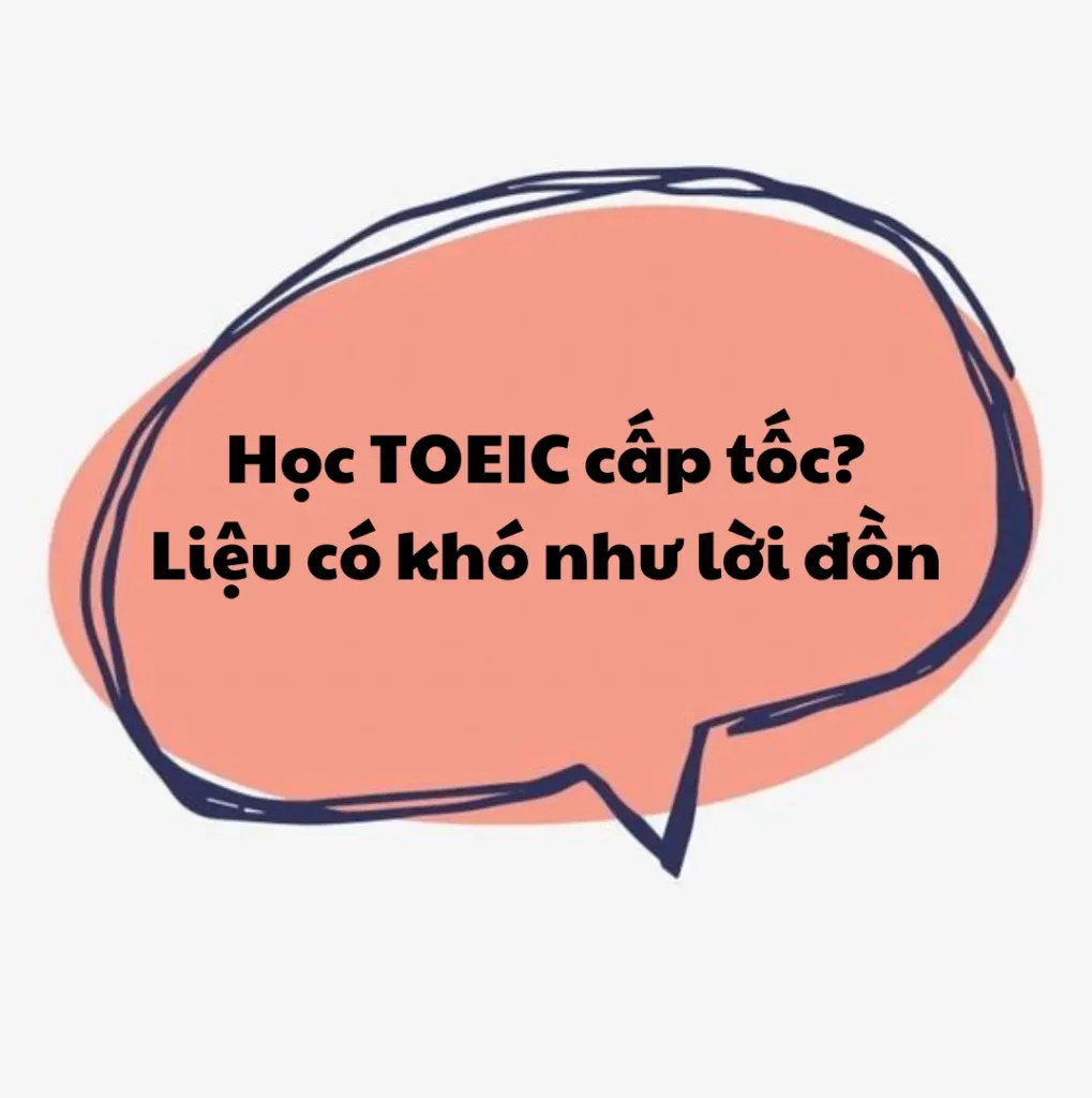 Khóa học TOEIC online cấp tốc