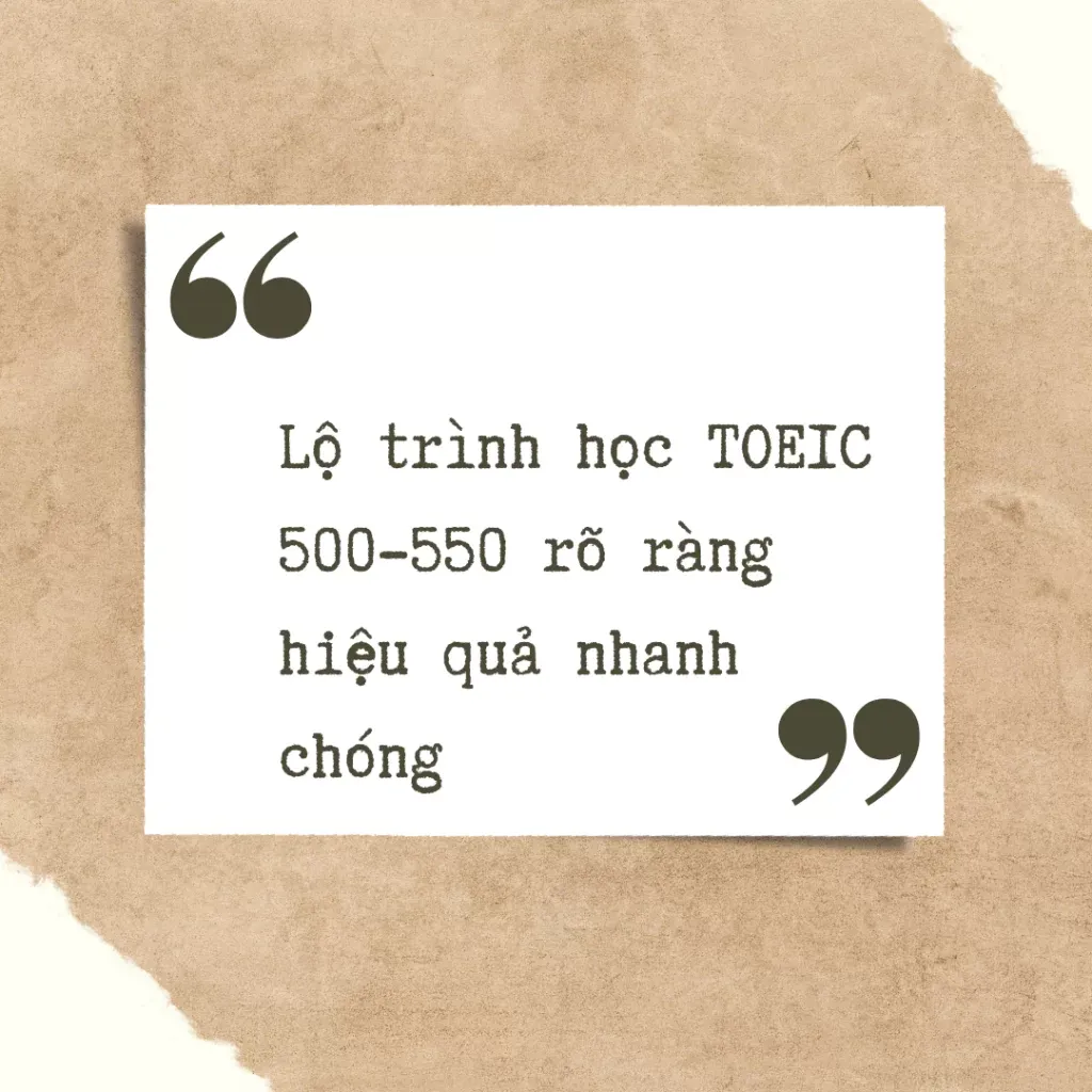 Lộ trình học TOEIC 500