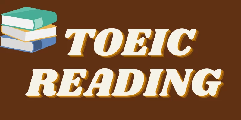 Luyện thi TOEIC Reading Online