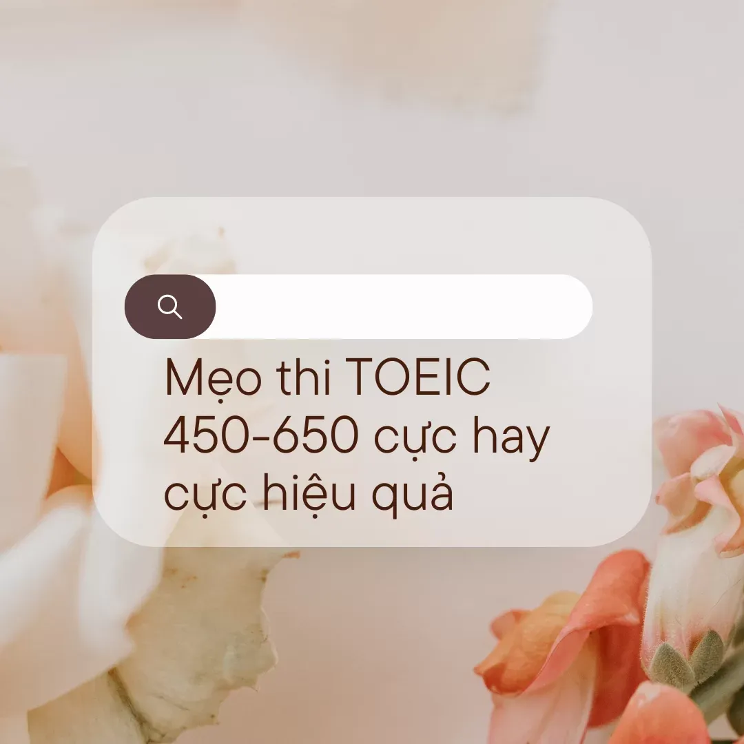 Mẹo thi TOEIC 450