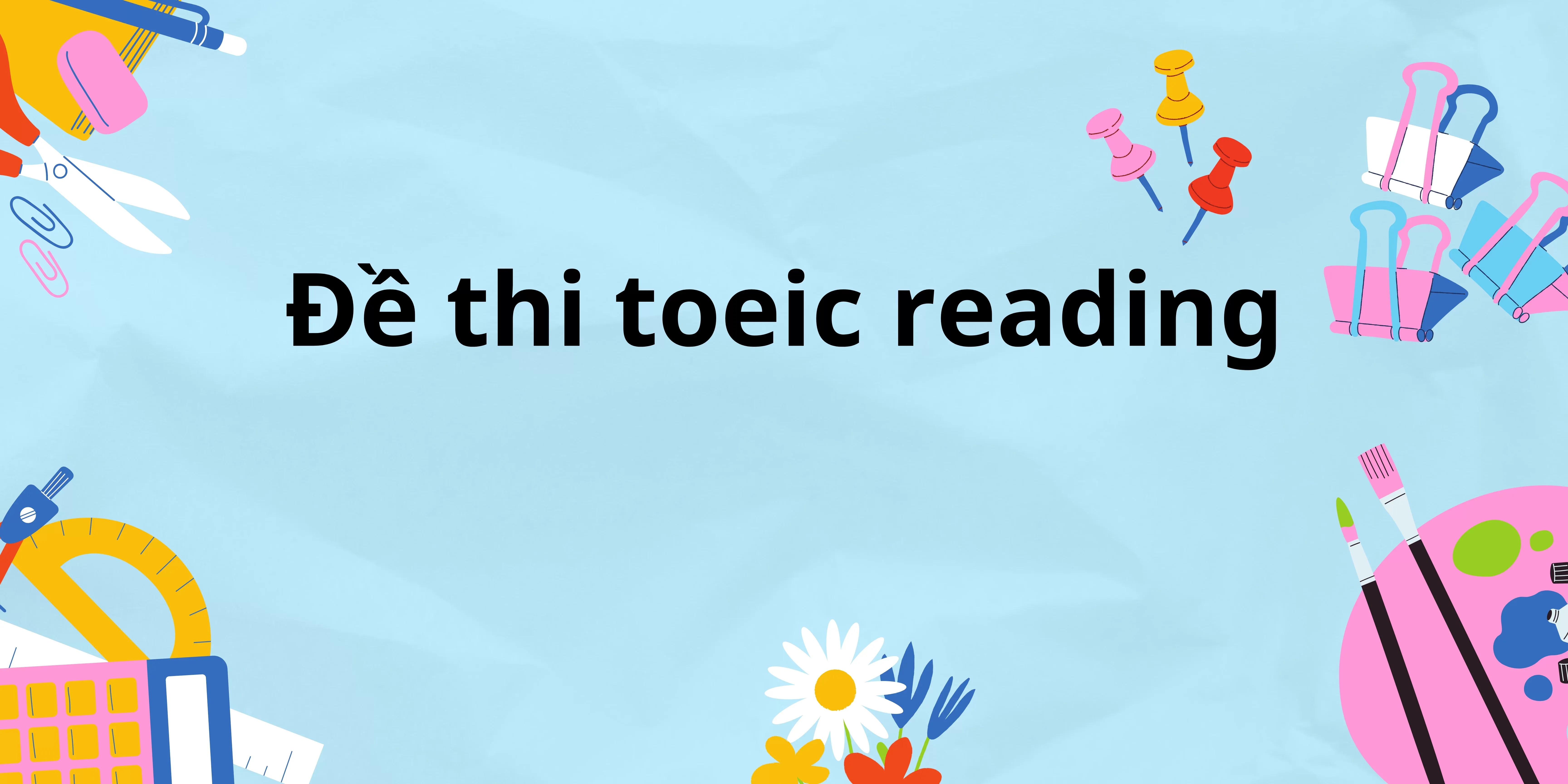 đề thi toeic reading