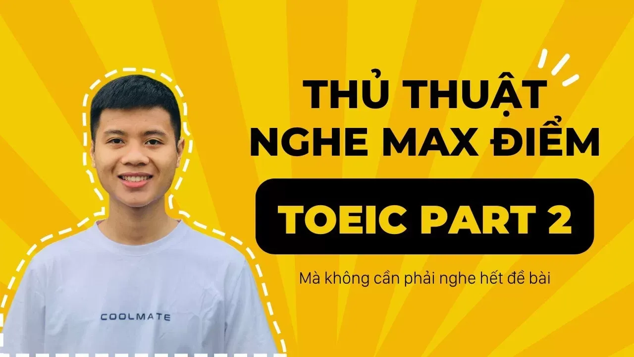 Mẹo thi TOEIC Part 2