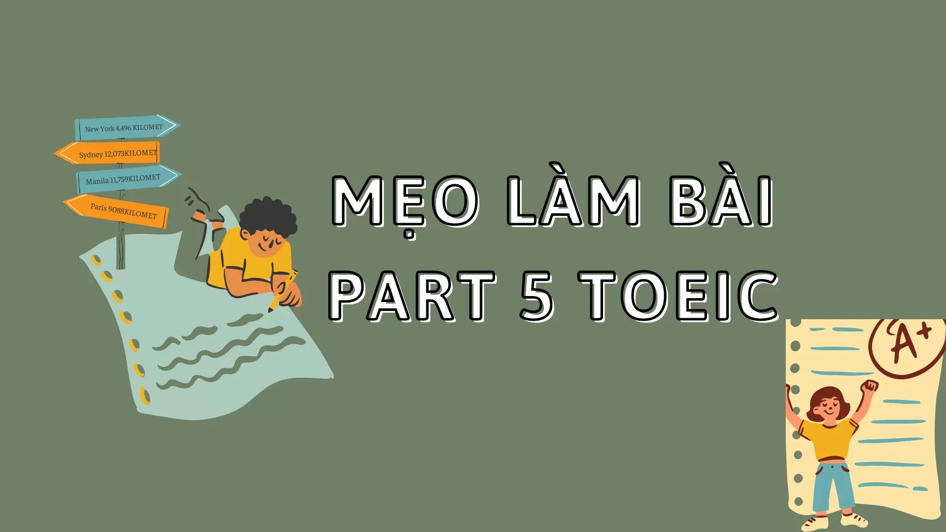 Mẹo thi TOEIC Part 5