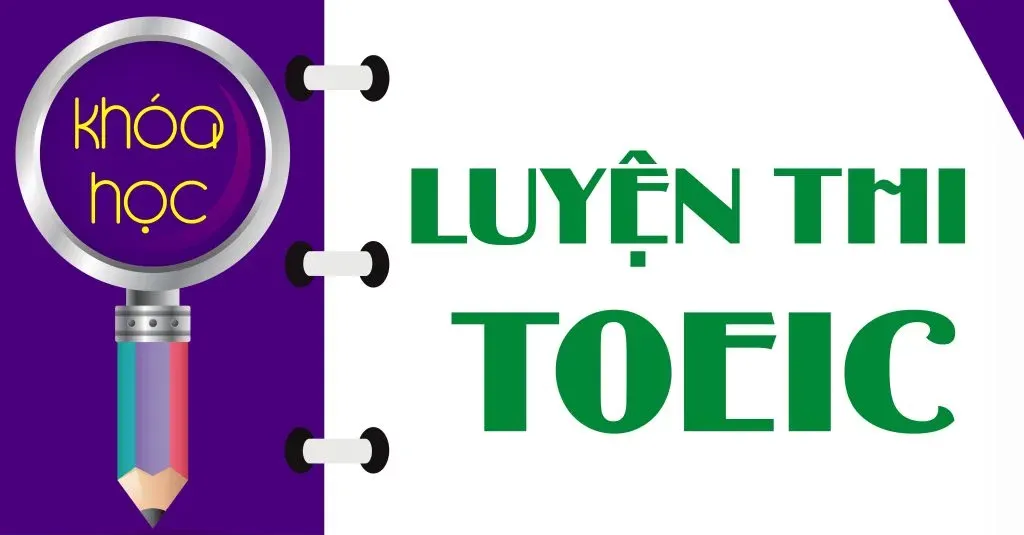Luyện thi Toeic Online cấp tốc tại Bình Dương