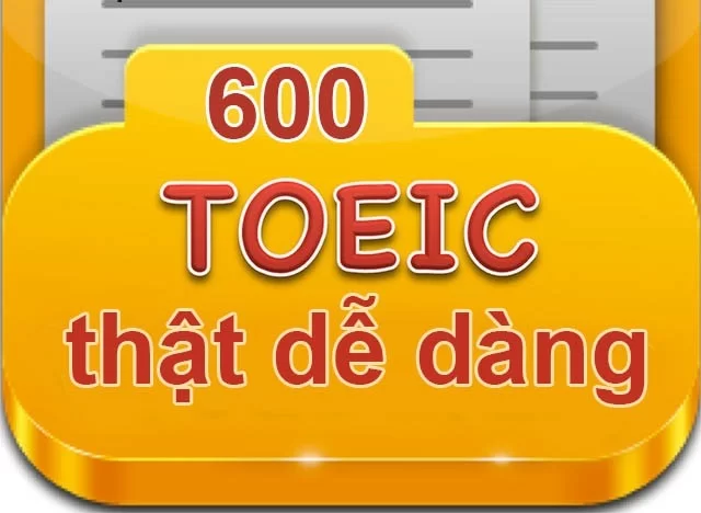 Luyện thi Toeic online 600 cấp tốc