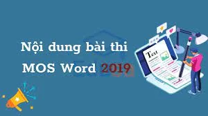 cấu trúc đề thi MOS Word 2019