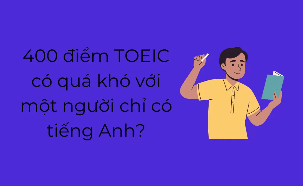 400 điểm TOEIC