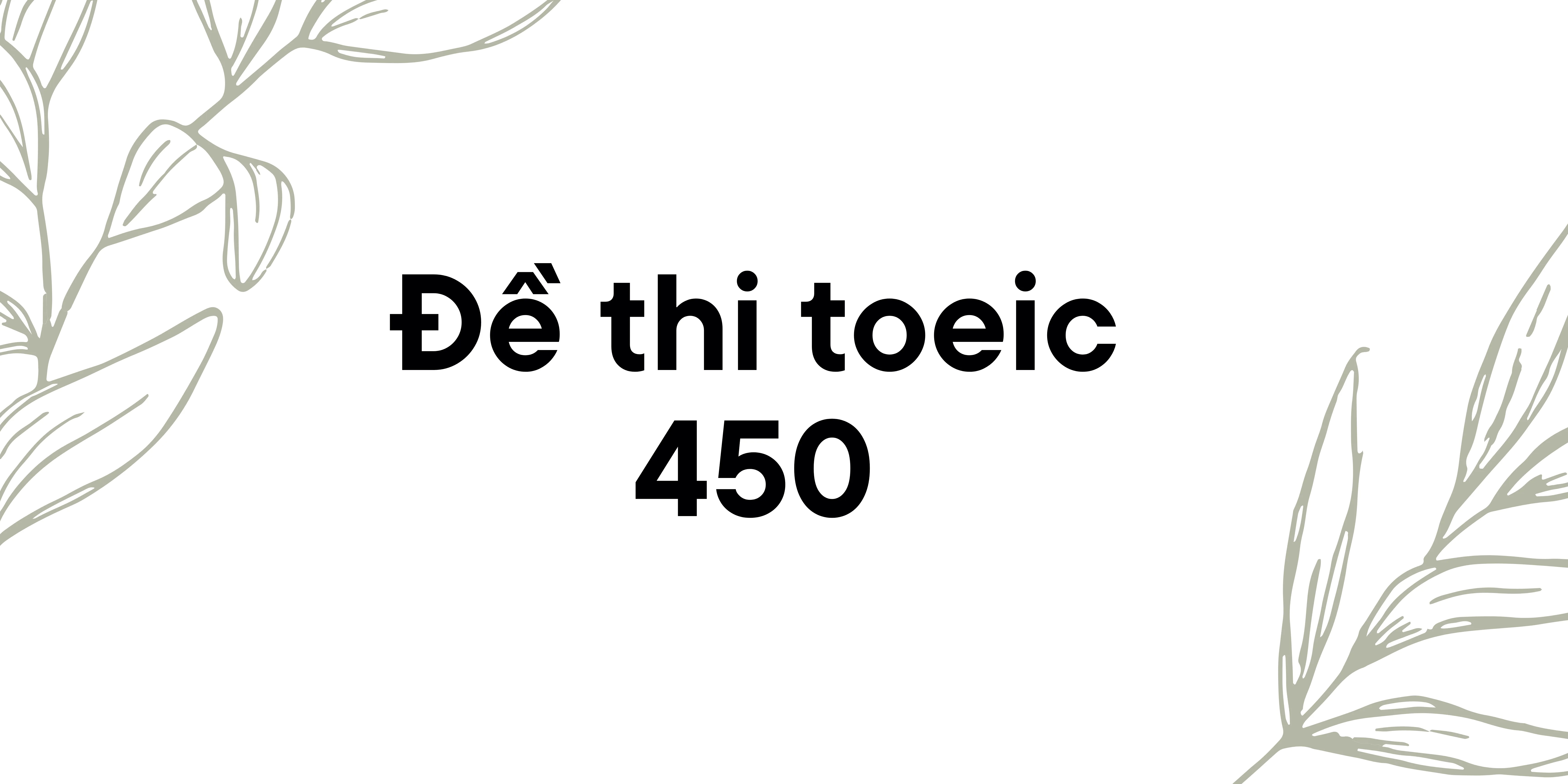 Đề thi TOEIC 450