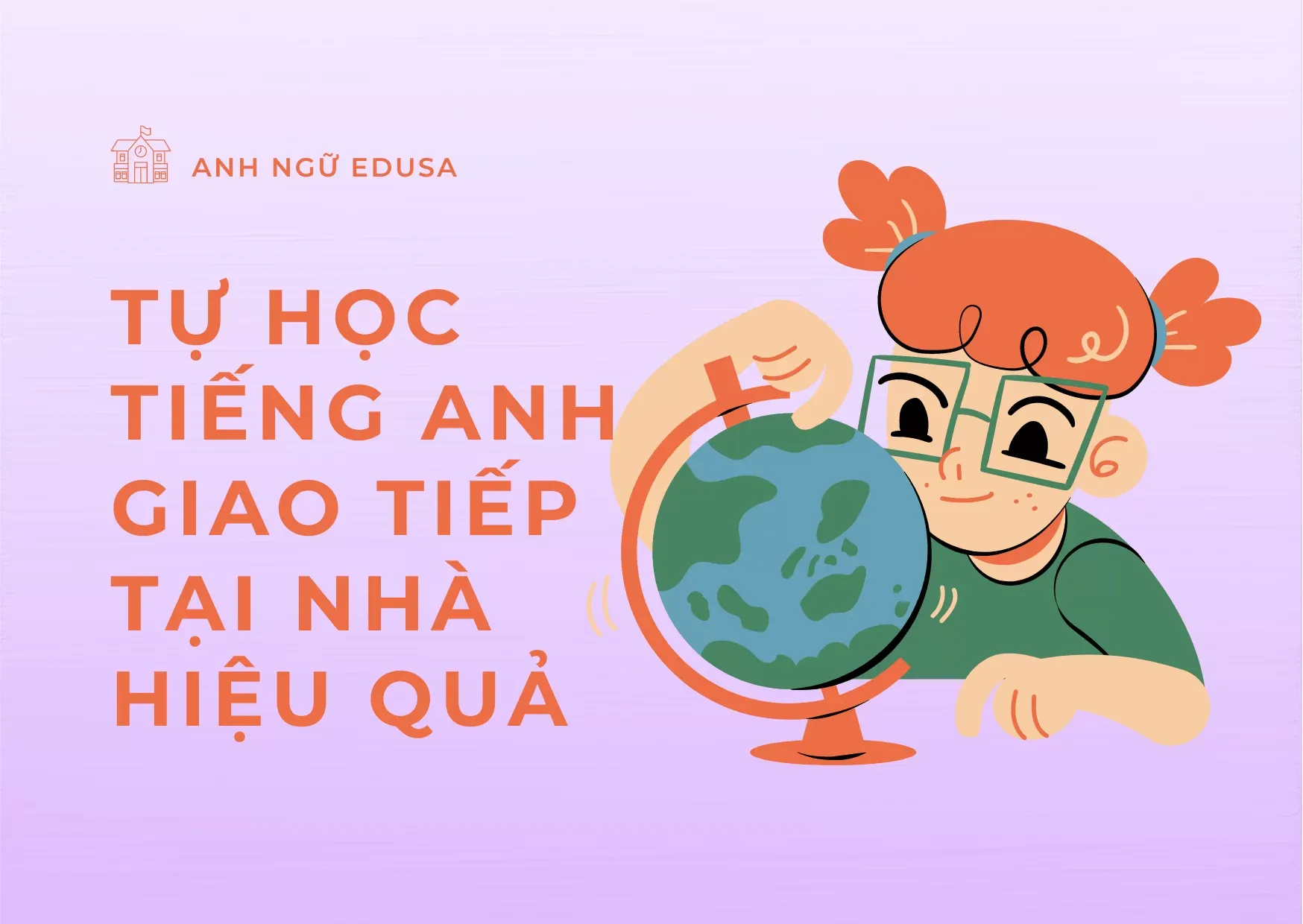 Tự học tiếng anh giao tiếp tại nhà hiệu quả nhất