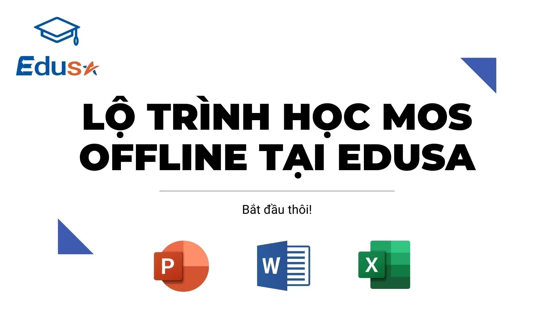 Lộ trình học MOS