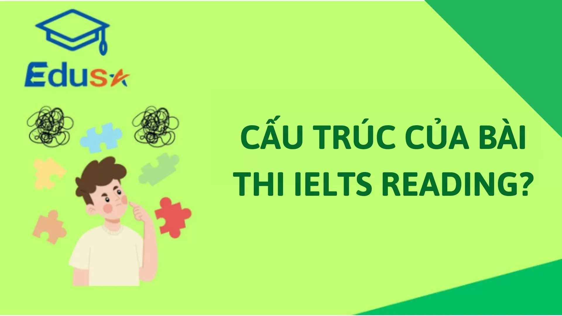 Cấu trúc của bài thi IELTS Reading