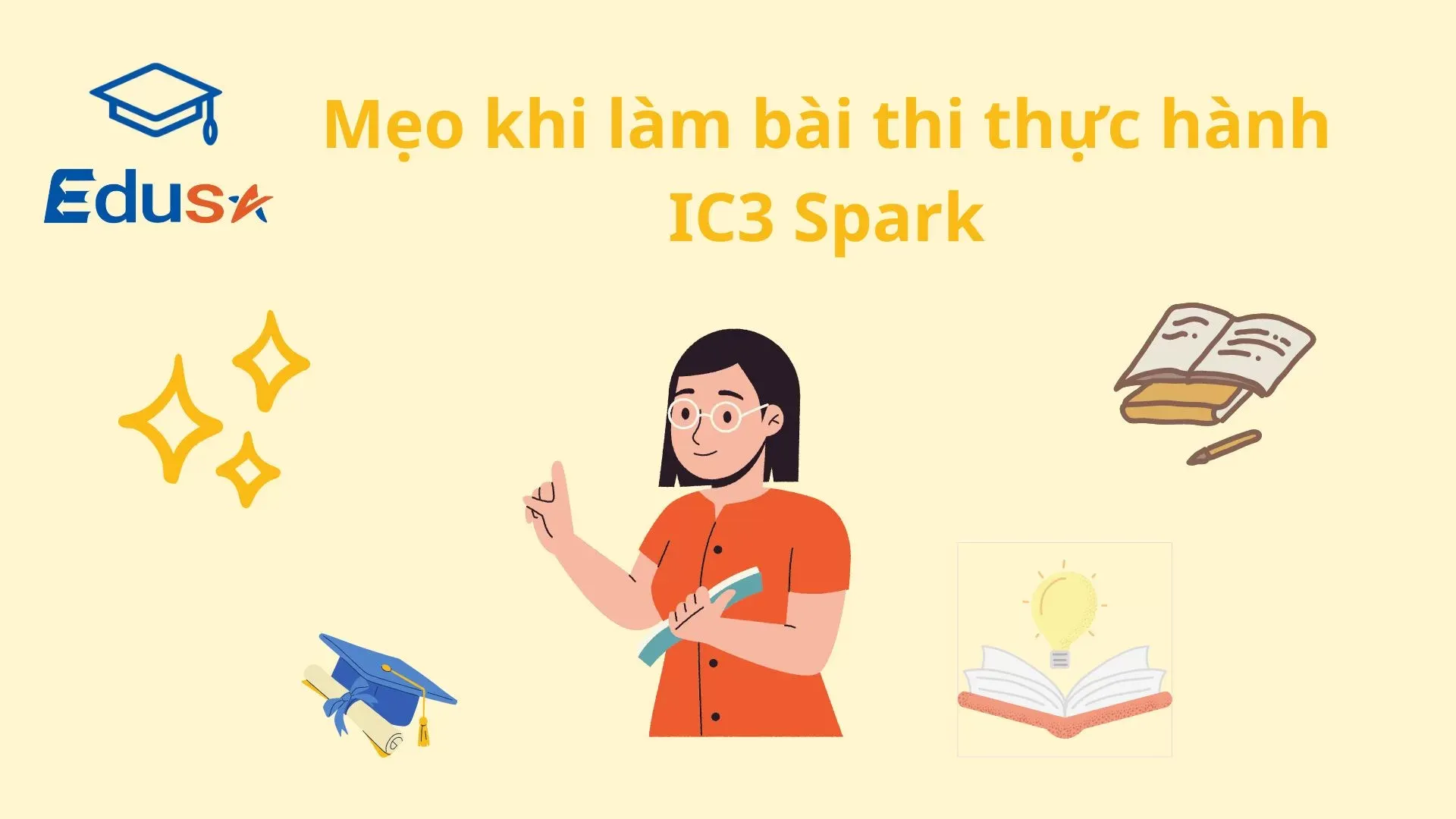 Mẹo khi làm bài thi thực hành IC3 Spark.