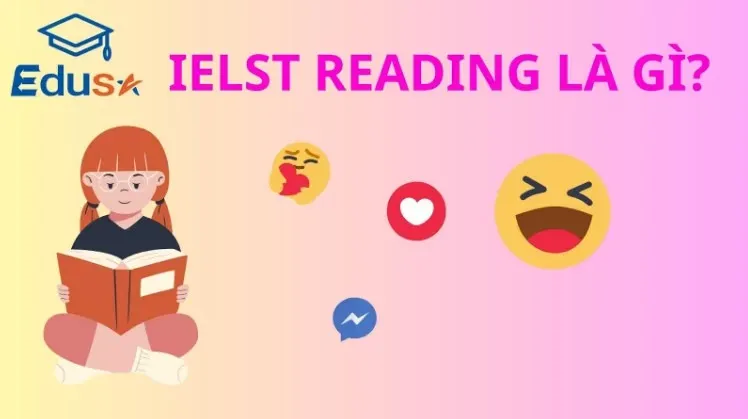 IELTS Reading là gì?