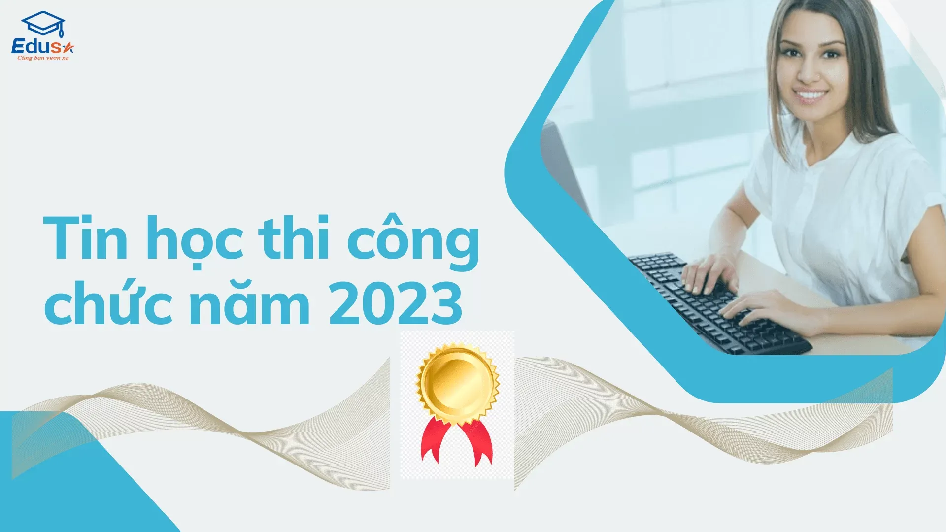 Tin học thi công chức năm 2023