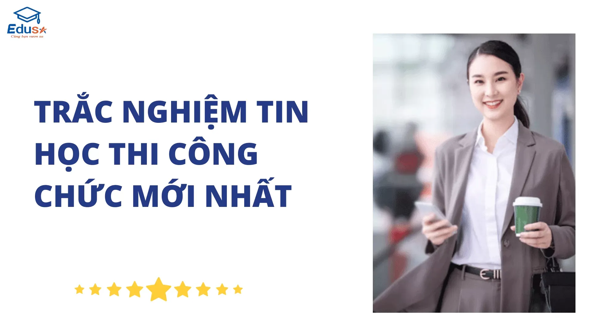 Trắc nghiệm tin học thi công chức mới nhất