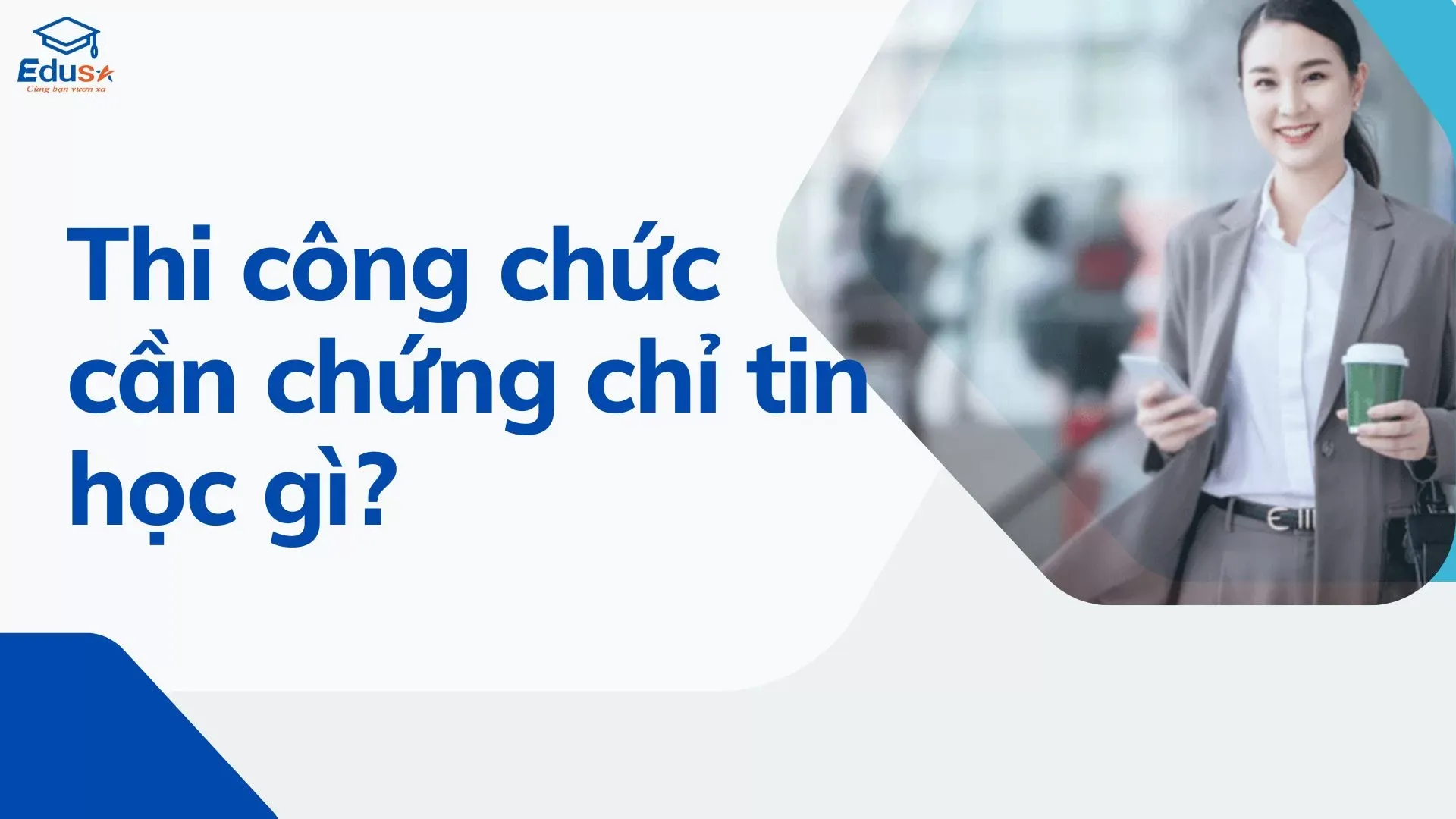 Thi công chức cần chứng chỉ tin học gì?