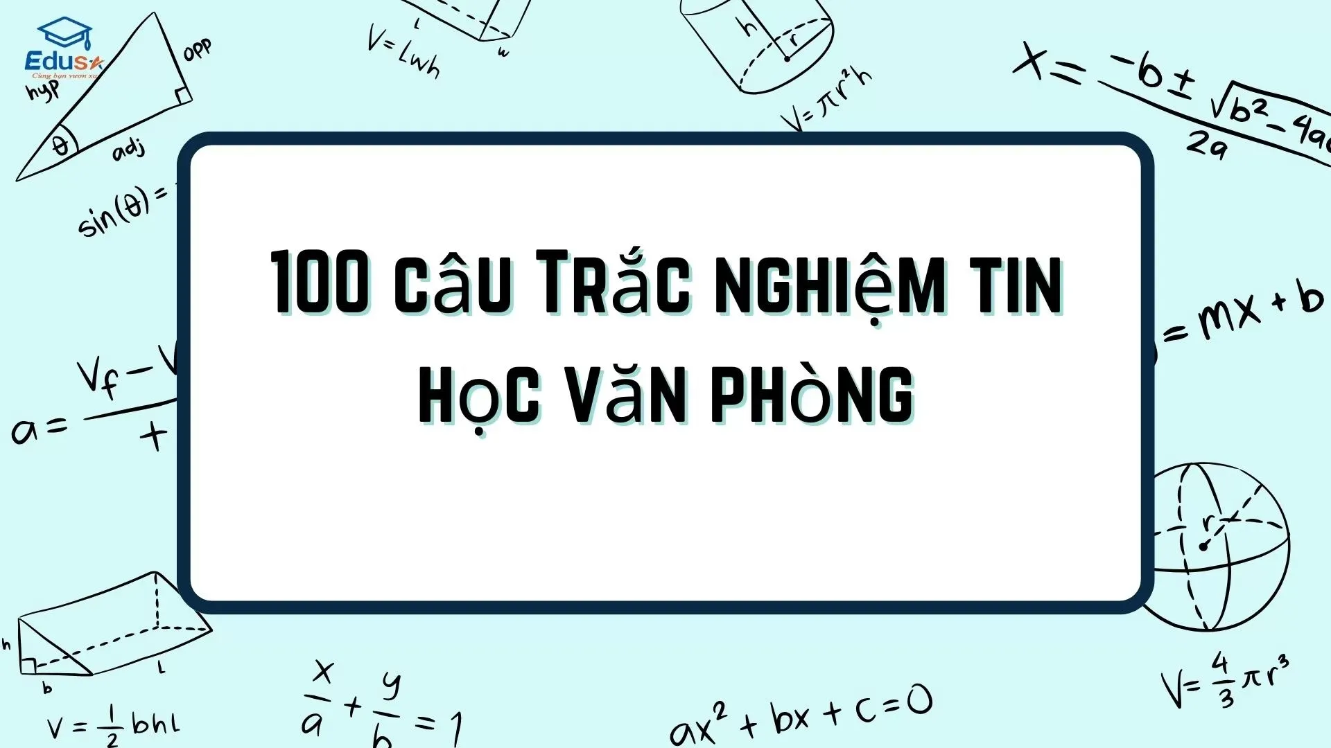 100 câu trắc nghiệm tin học văn phòng