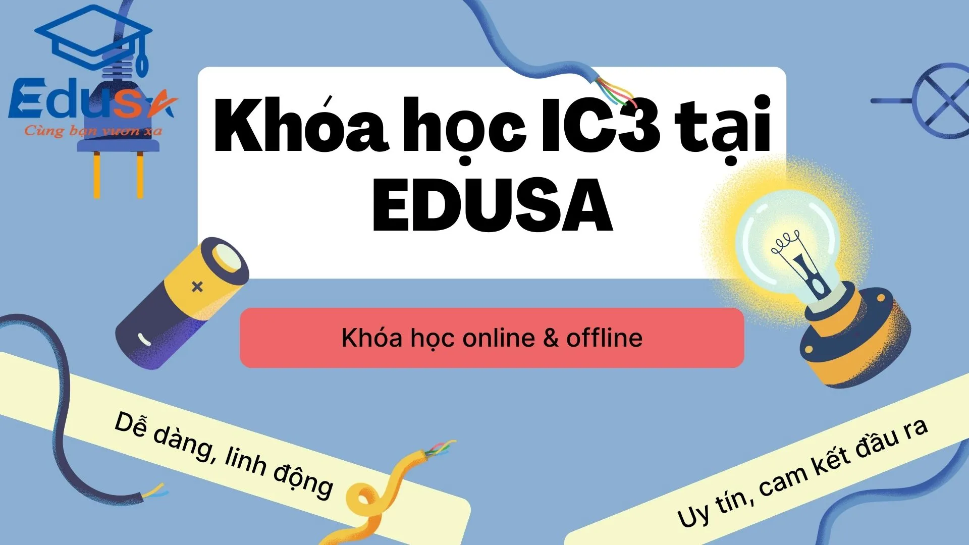 Khóa học ôn luyện bằng tin học IC3 cho học sinh sinh viên tại EDUSA