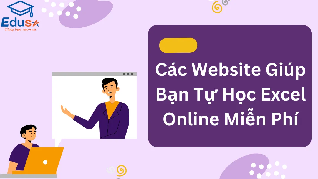 Các Website Giúp Bạn Tự Học Excel Online Miễn Phí