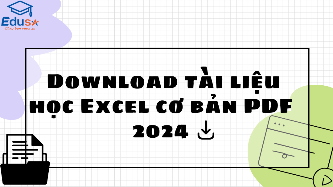  Download tài liệu học Excel cơ bản PDF 2024