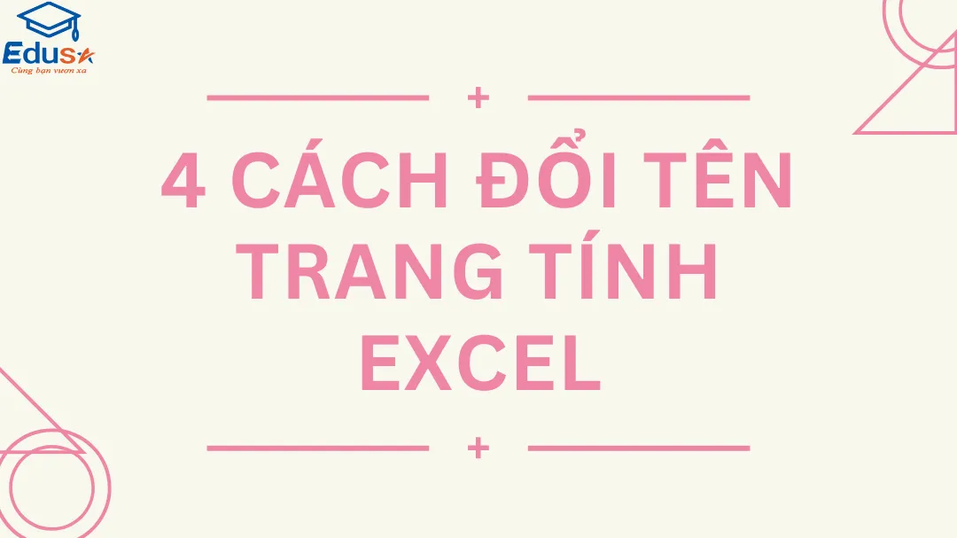 4 Cách Đổi Tên Trang Tính Excel