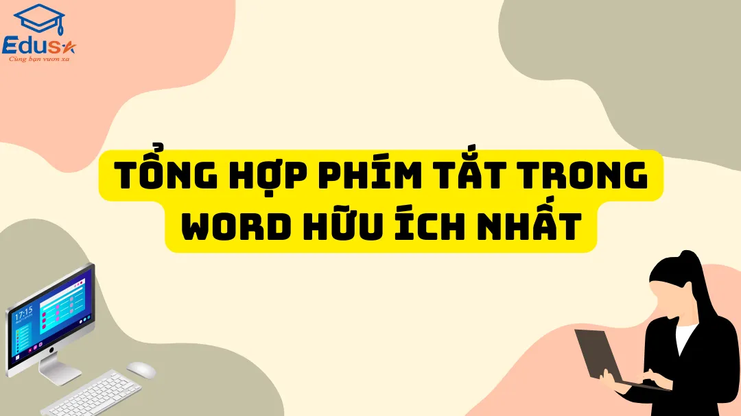 Tổng hợp phím tắt trong Word hữu ích nhất