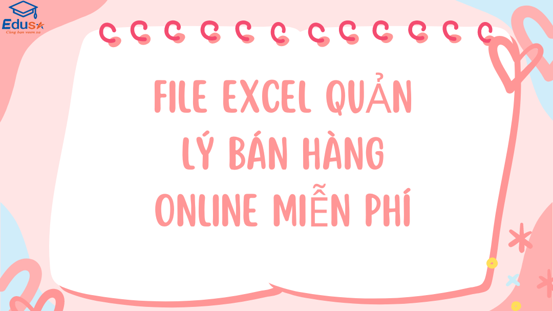 File Excel quản lý bán hàng online miễn phí