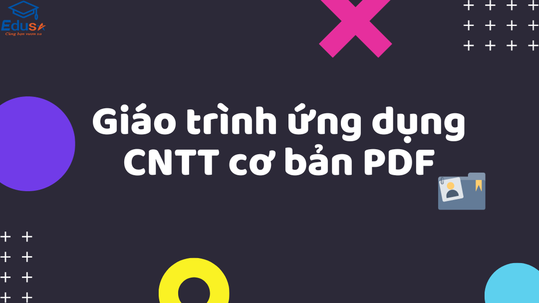 Giáo trình ứng dụng CNTT cơ bản PDF
