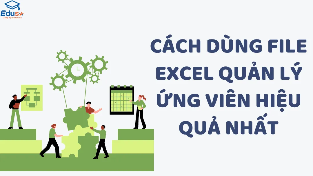 Cách dùng file Excel quản lý ứng viên hiệu quả nhất