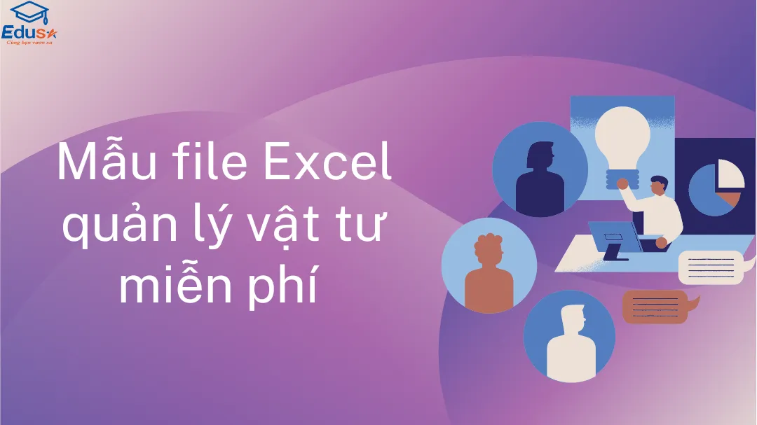 Mẫu file Excel quản lý vật tư miễn phí 