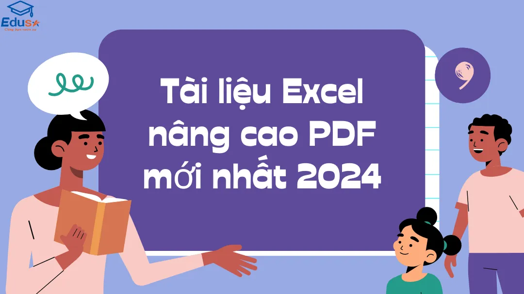 Tài liệu Excel nâng cao PDF mới nhất 2024