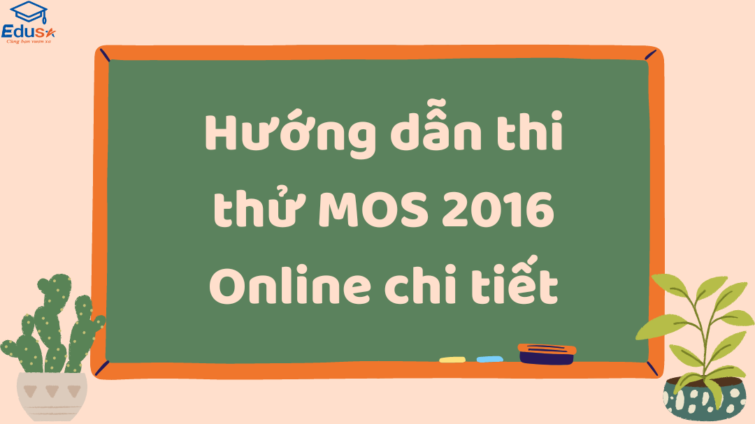 Hướng dẫn thi thử MOS 2016 Online chi tiết