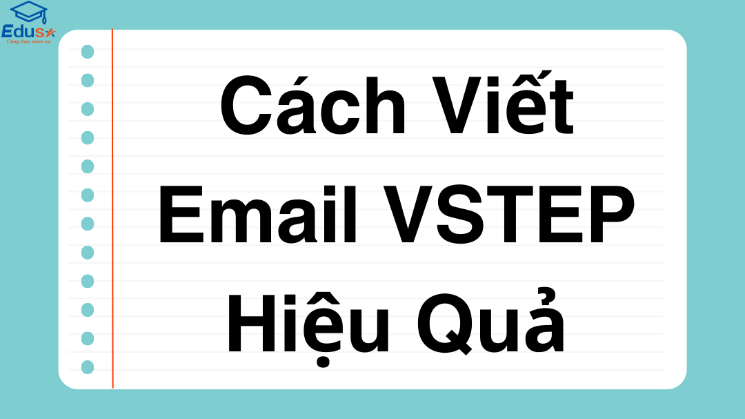 Cách Viết Email VSTEP Hiệu Quả