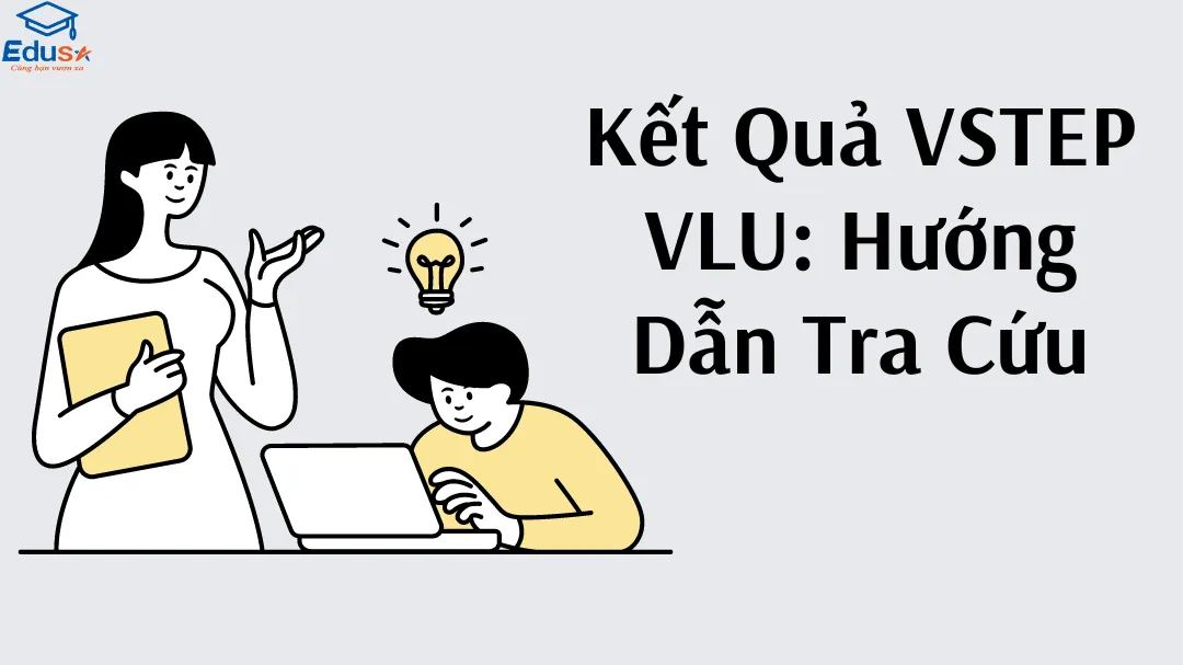 Kết Quả VSTEP CTU: Hướng Dẫn Tra Cứu